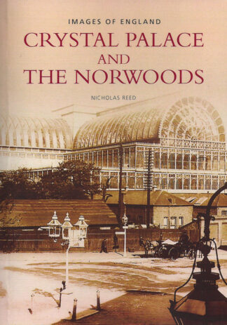 Crystal Palace and the Norwoods-Nicholas Reed