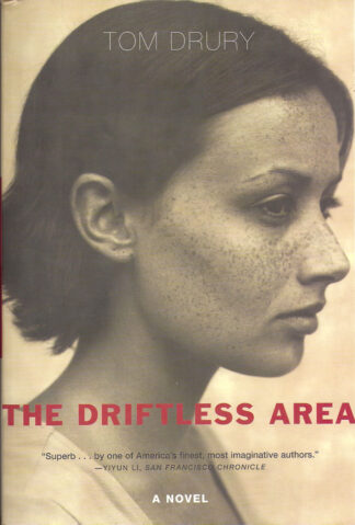 The Driftless Area=Tom Drury