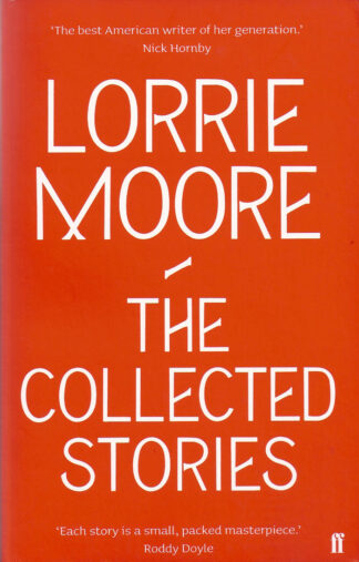 The Collected Stories-Lorrie Moore