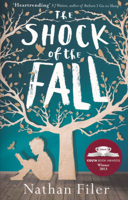 Shock of the Fall-Nathan Filer