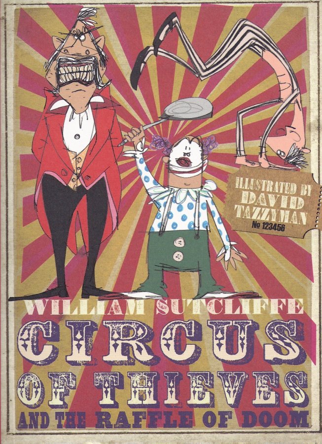 Circus of Thieves and the Raffle of Doom - William Sutcliffe paperback ...