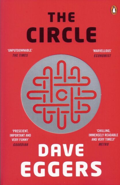 The Circle-Dave Eggers