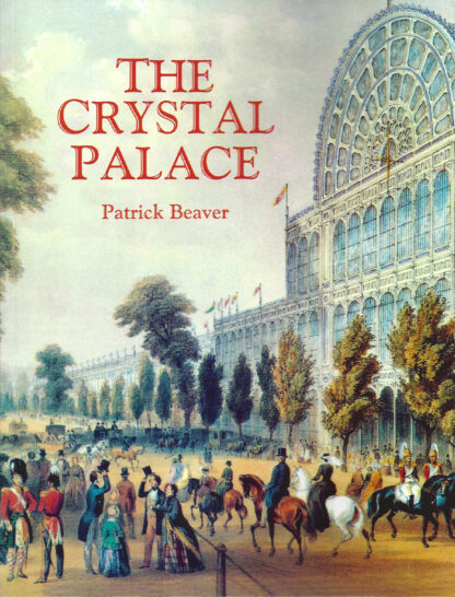 The Crystal Palace-Patrick Beaver