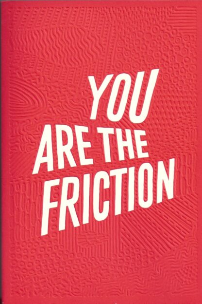 You Are The Friction-Jez Burrows Lizzy Stewart