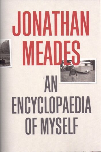 An Encylopaedia of Myself-Jonathan Meades