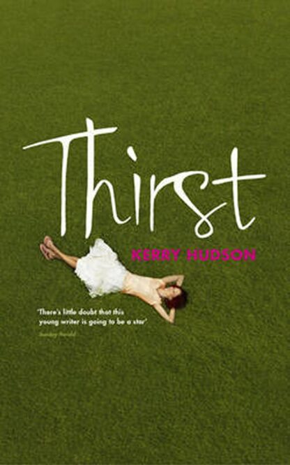 Thirst-Kerry Hudson