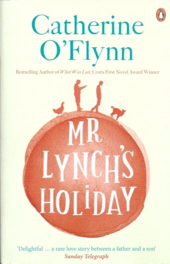 Mr Lynch's Holiday-Catherine O'Flynn