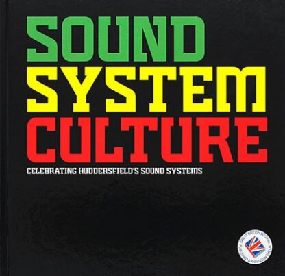 Sound System Culture-Paul Huxtable
