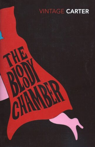 The Bloody Chamber-Angela Carter