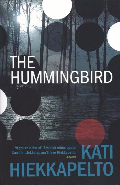 The Hummingbird-Kati Hiekkapelto