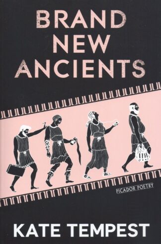 Brand New Ancients-Kate Tempest