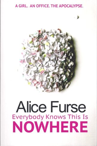 Everybody Knows This is Nowhere-Alice Furse