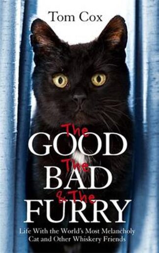 The Good The Bad and The Furry-Tom Cox