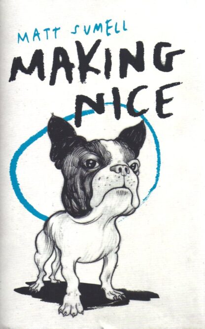 Making Nice-Matt Sumell