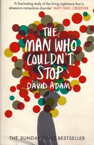 The Man Who Couldn't Stop-David Adam