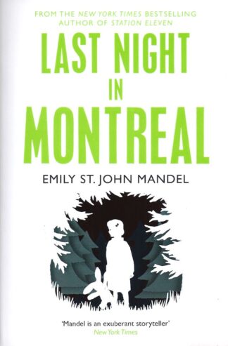 Last Night in Montreal-Emily St John Mandel