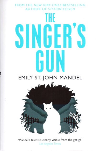The Singer's Gun-Emily St John Mandel