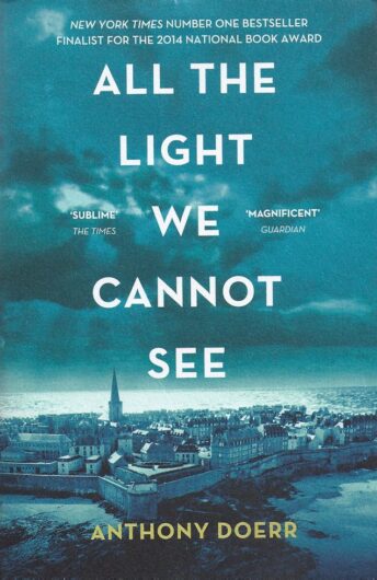 All the Light We Cannot See-Anthony Doerr