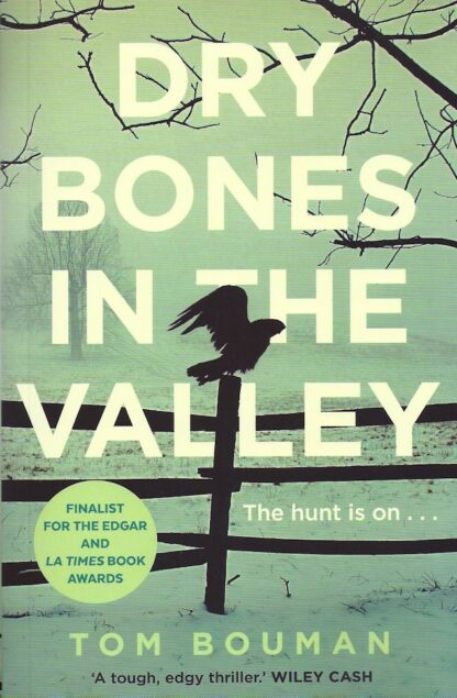Dry Bones in the Valley-Tom Bouman