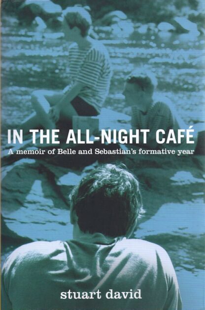 In the All-Night Cafe-Stuart David