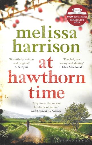 at hawthorn time-Melissa Harrison