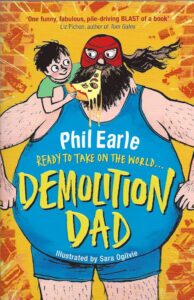 Demolition Dad Launch Party with Phil Earle @ The Bookseller Crow | London | United Kingdom