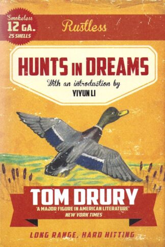 Hunts in Dreams-Tom Drury