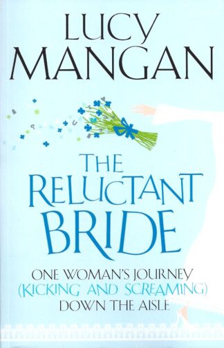 The Reluctant Bride-Lucy Mangan