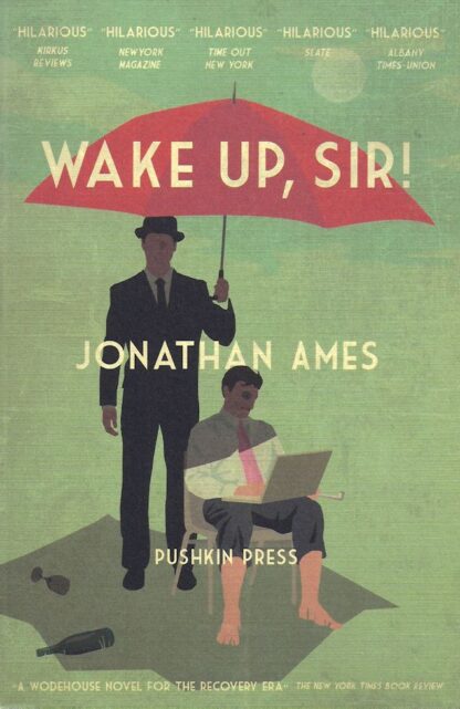 Wake Up, Sir!-Jonathan Ames
