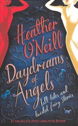 Daydreams of Angels-Heather O'Neill