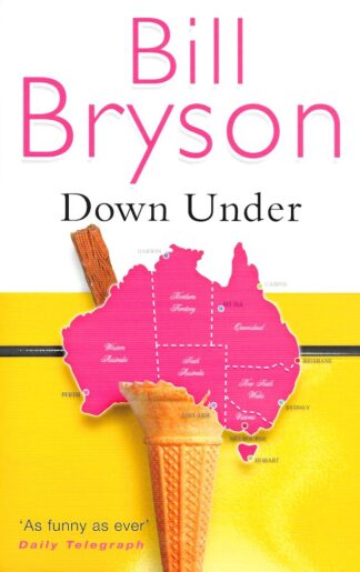 Down Under-Bill Bryson