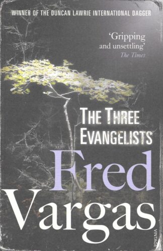 The Three Evangelists-Fred Vargas