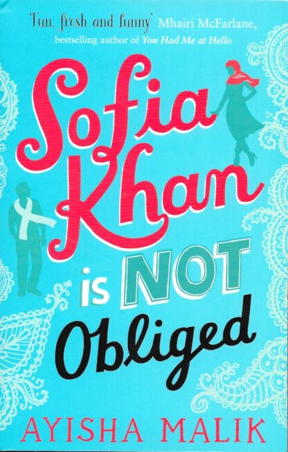 Sofia Khan is Not Obliged-Ayisha Malik