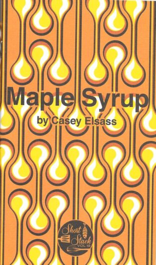 Maple Syrup-Casey Elsass