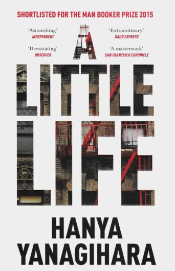 A Little Life-Hanya Yanagihara