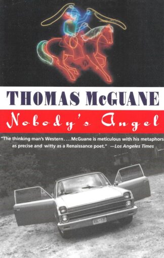 Nobody's Angel-Thomas McGuane