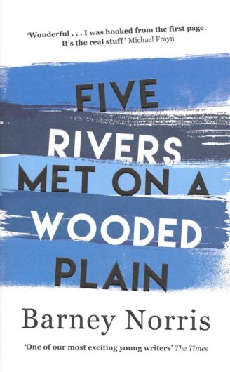 Five Rivers Met on a Wooded Plain-Barney Norris