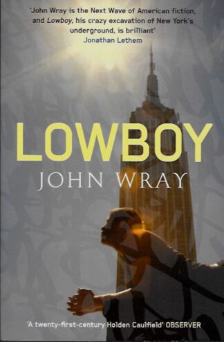 Lowboy-John Wray