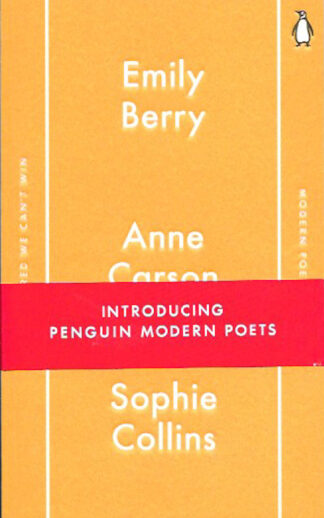Modern Poets One-Emily Berry,Anne Carson,Sophie Collins