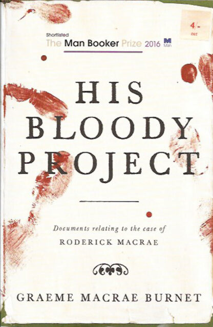 his-bloody-project-Graeme Macrae Burnet