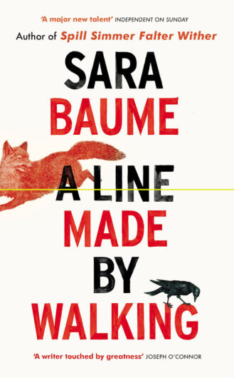 A Line Made by Walking-Sara Baume