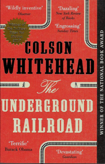 The Underground Railroad-Colson Whitehead