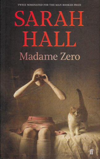 Madame Zero-Sarah Hall