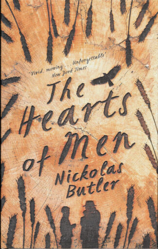 The Hearts of Men-Nickolas Butler