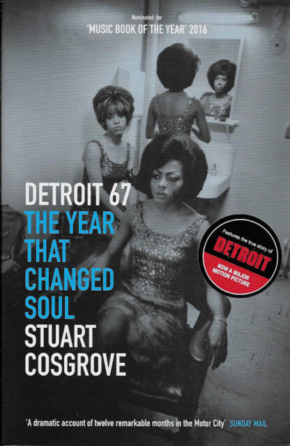 Detroit 67-Stuart Cosgrove
