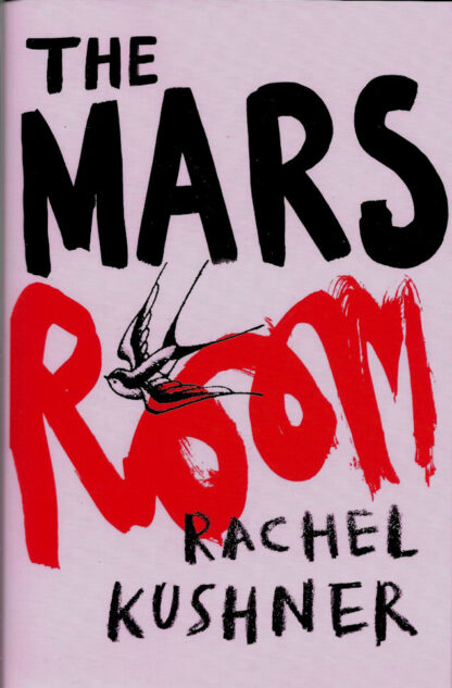 The Mars Room-Rachel Kushner