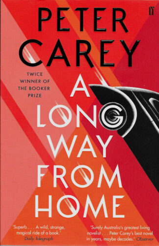 A Long Way From Home-Peter Carey