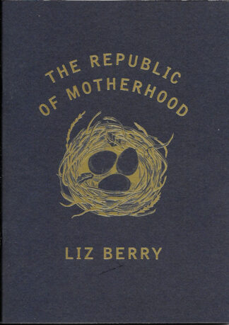 The Republic of Motherhood-Liz Berry
