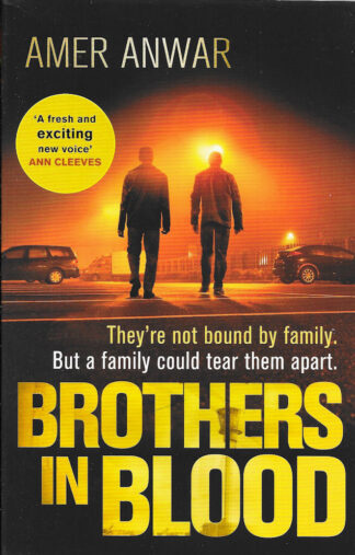 Brothers in Blood-Amer Anwar