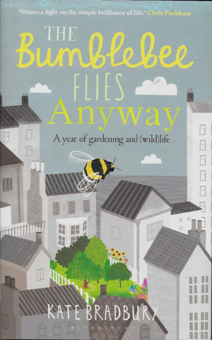 The Bumblebee Flies Away-Kate Bradbury